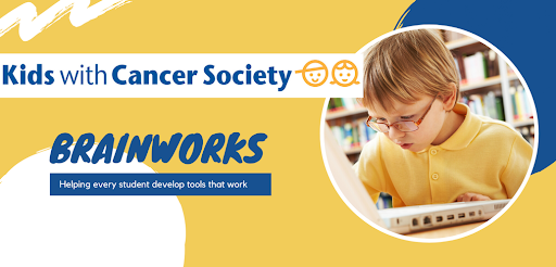 Kids With Cancer Society BrainWorks Membantu Kanker Anak